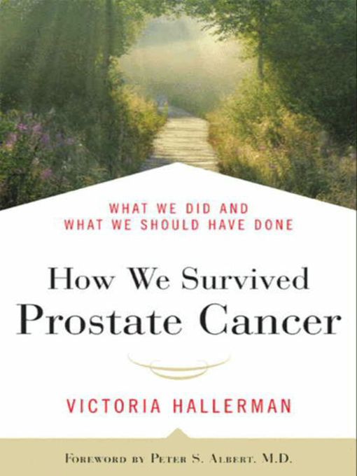 Title details for How We Survived Prostate Cancer by Victoria Hallerman - Wait list
